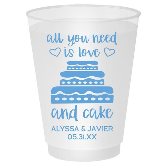 All You Need Is Love and Cake Shatterproof Cups